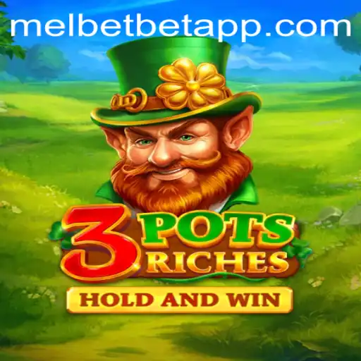Discovering the World of 3potsRiches: A Game to Elevate Your Melbet Experience