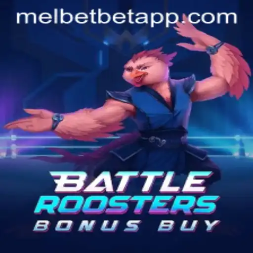 Exploring the Thrills of BattleRoostersBonusBuy on Melbet App