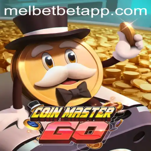 Master the World of CoinMasterGO and Discover the Melbet App