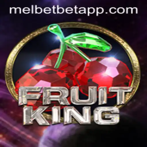 Explore the Exciting World of FruitKing and the Melbet App