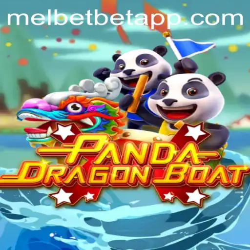 Pandadragonboat: Dive into the Exciting World of This Thrilling Melbet App Game