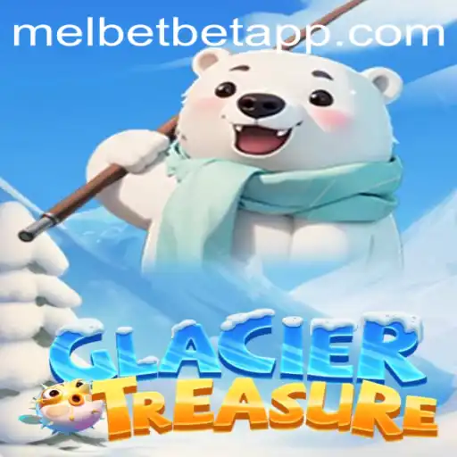 Explore the Thrilling World of GlacierTreasure: A Melbet App Experience