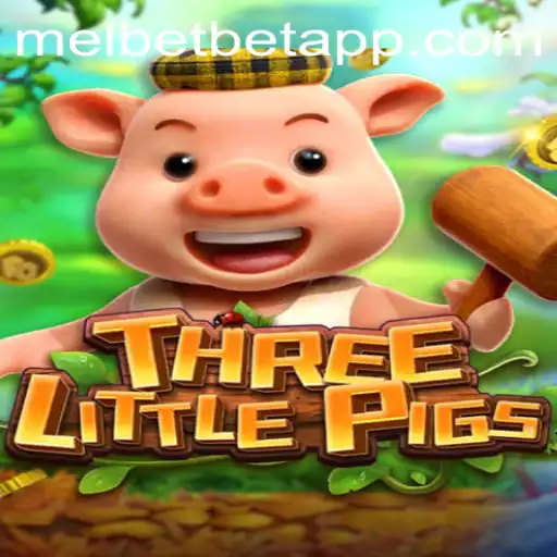 Exploring the Enchanting World of THREELITTLEPIGS on Melbet App